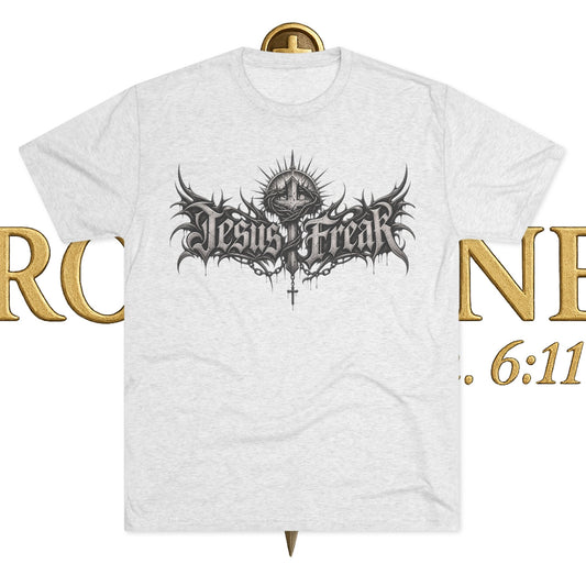 Jesus Freak Unisex Tri-Blend Crew Tee