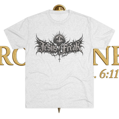 Jesus Freak Unisex Tri-Blend Crew Tee