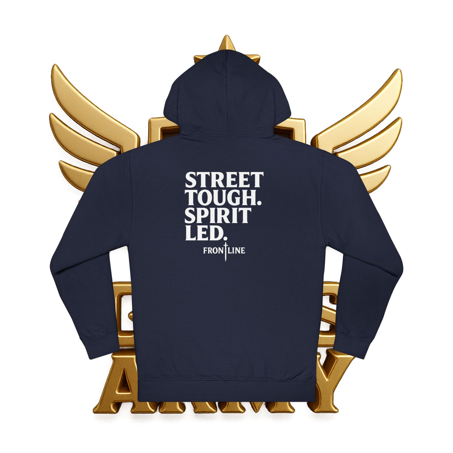 God's Army Street Tough Hooded Sweatshirt