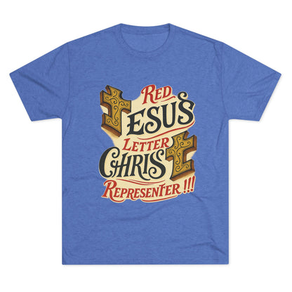 Red Letter Unisex Tri-Blend Crew Tee