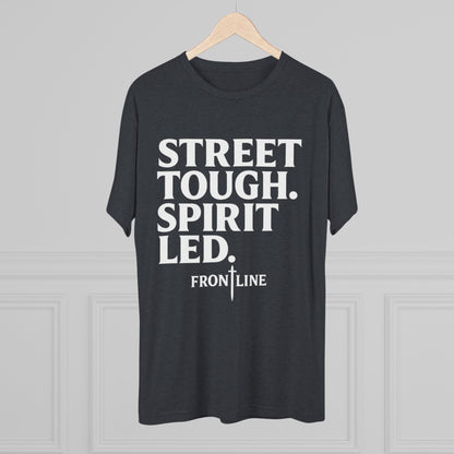 Street Tough Unisex Tri-Blend Crew Tee