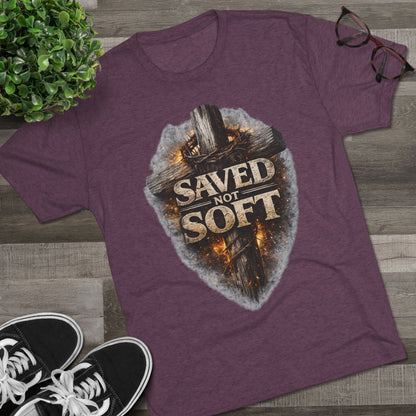 Saved but Not Soft Unisex Tri-Blend Crew Tee