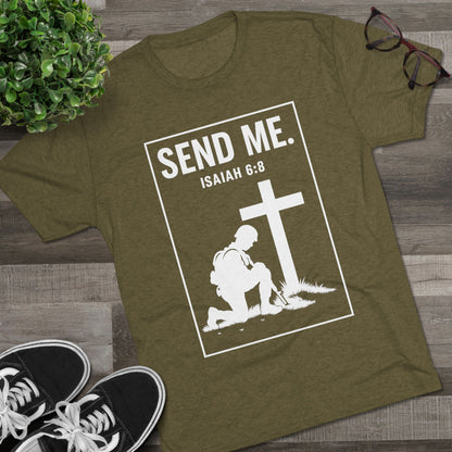 Send Me Unisex Tri-Blend Crew Tee