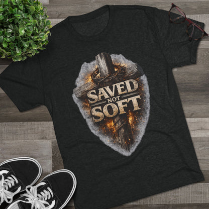Saved but Not Soft Unisex Tri-Blend Crew Tee