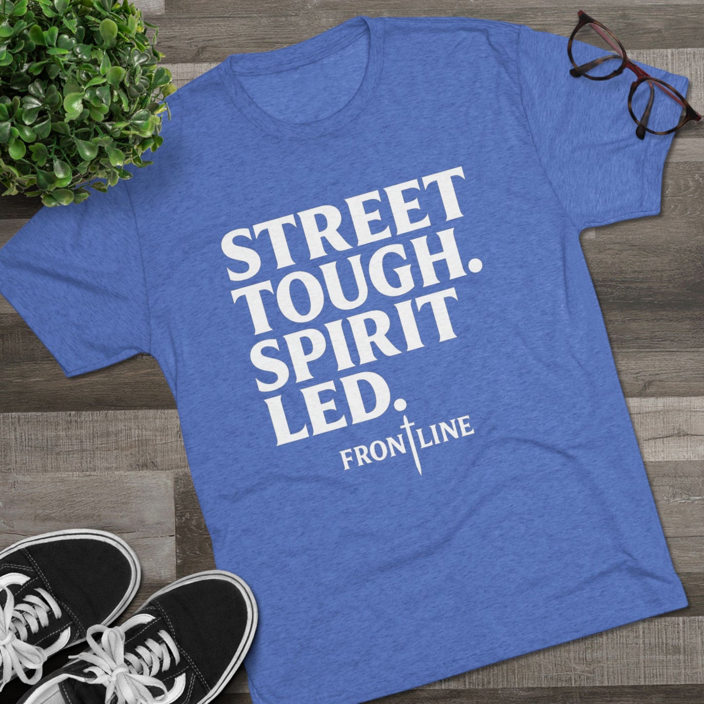 Street Tough Unisex Tri-Blend Crew Tee