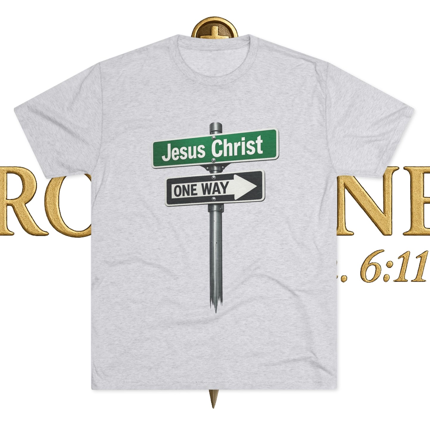 Jesus is The Way Unisex Tri-Blend Crew Tee