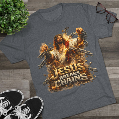 Jesus Breaks Chains Tri-Blend Crew Tee