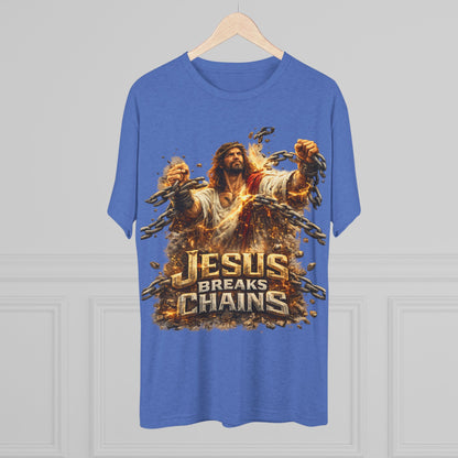 Jesus Breaks Chains Tri-Blend Crew Tee