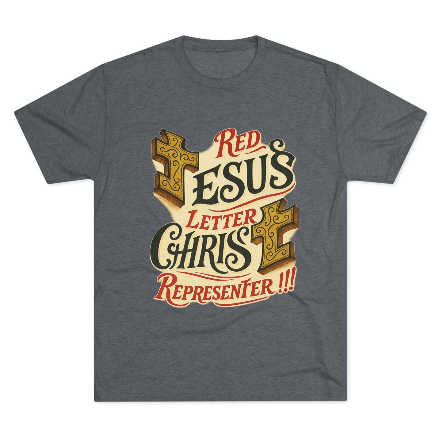 Red Letter Unisex Tri-Blend Crew Tee