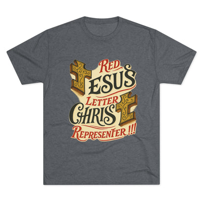 Red Letter Unisex Tri-Blend Crew Tee