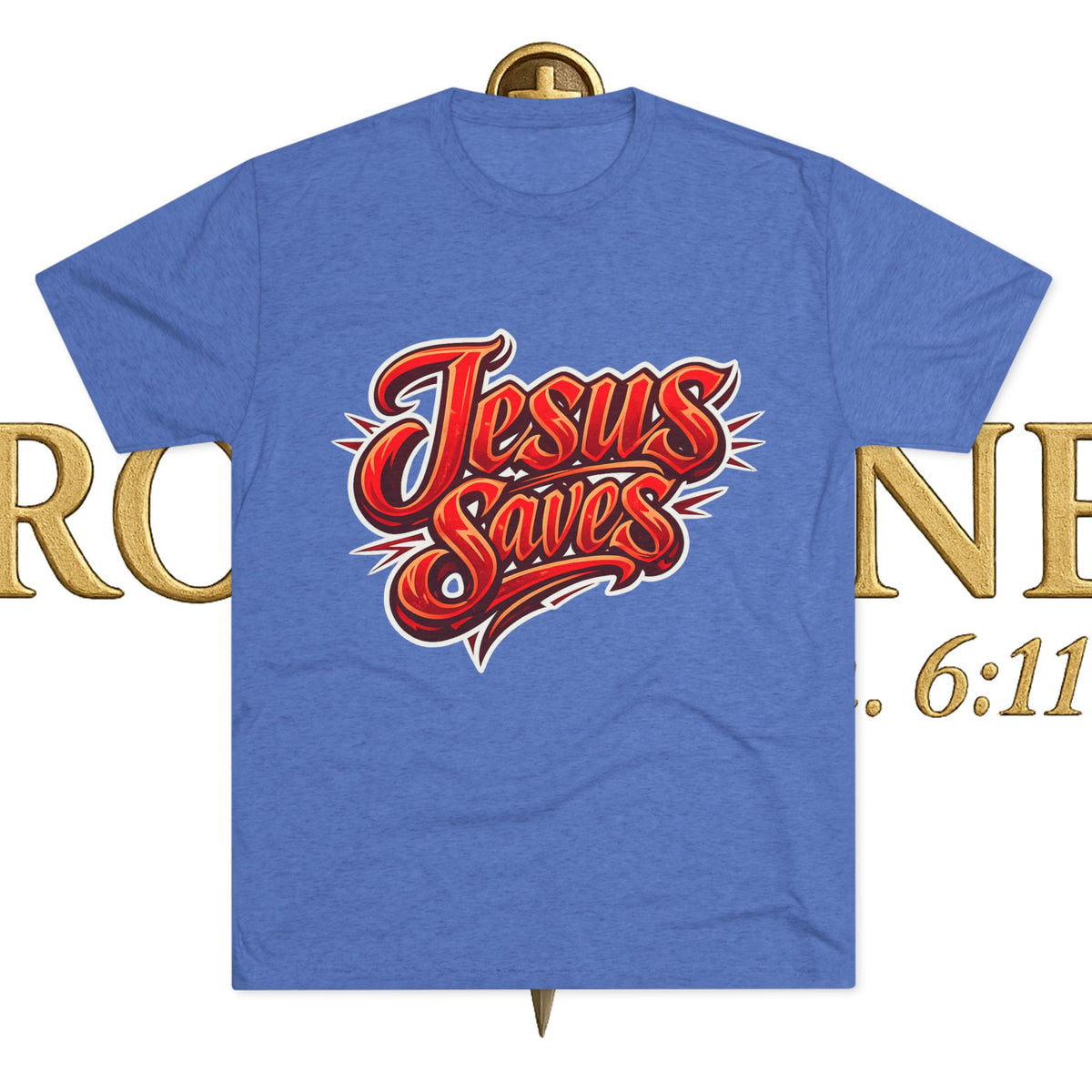 Jesus Saves Unisex Tri-Blend Crew Tee