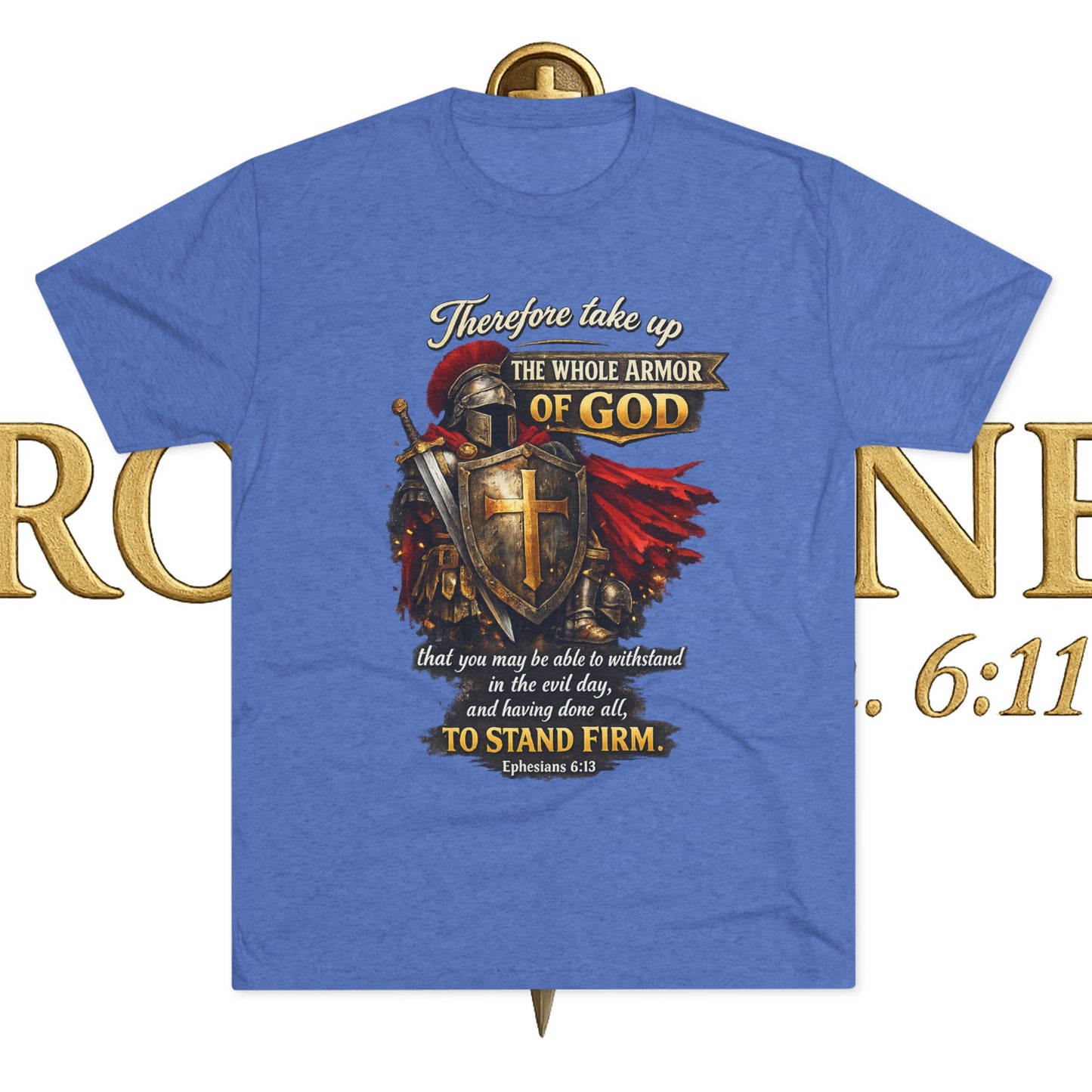 Armor of God Unisex Tri-Blend Crew Tee