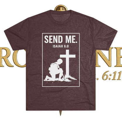 Send Me Unisex Tri-Blend Crew Tee