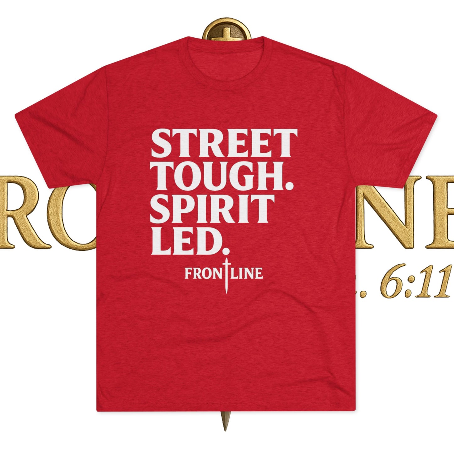 Street Tough Unisex Tri-Blend Crew Tee