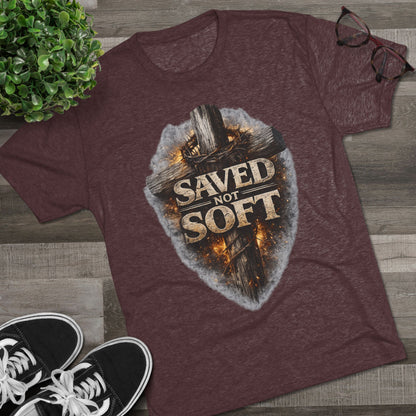 Saved but Not Soft Unisex Tri-Blend Crew Tee