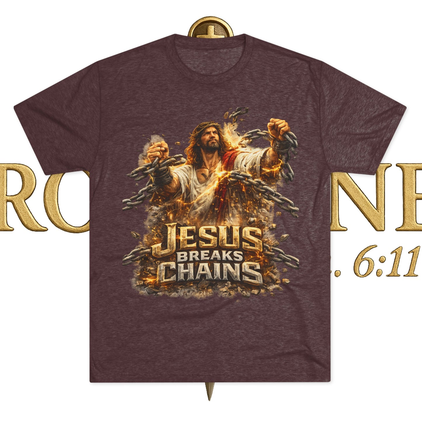 Jesus Breaks Chains Tri-Blend Crew Tee