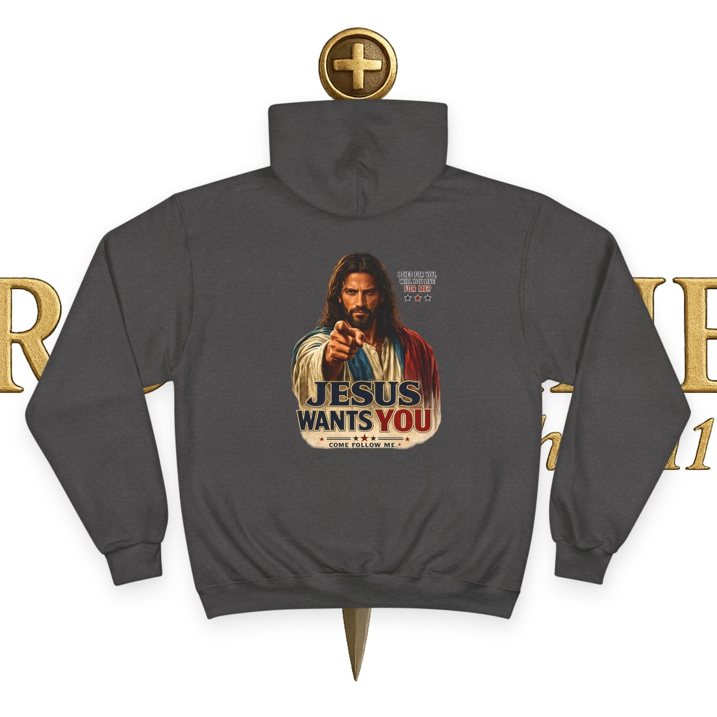 Jesus Wants You Champion Hoodie