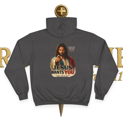 Jesus Wants You Champion Hoodie