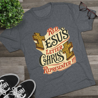 Red Letter Unisex Tri-Blend Crew Tee