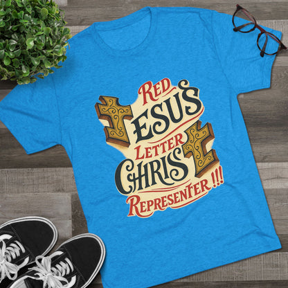 Red Letter Unisex Tri-Blend Crew Tee