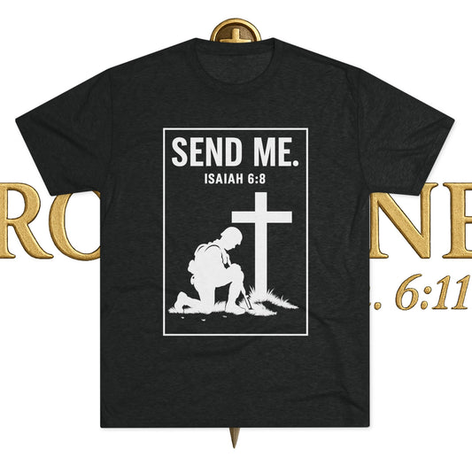 Send Me Unisex Tri-Blend Crew Tee