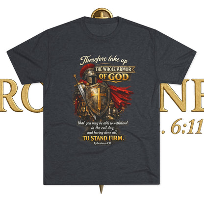 Armor of God Unisex Tri-Blend Crew Tee