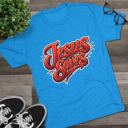 Jesus Saves Unisex Tri-Blend Crew Tee