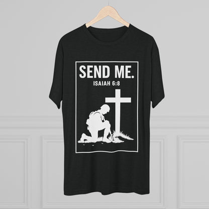 Send Me Unisex Tri-Blend Crew Tee