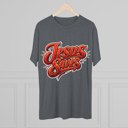Jesus Saves Unisex Tri-Blend Crew Tee