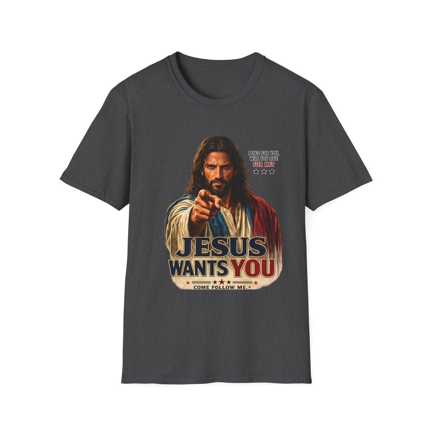 Jesus Wants You Unisex Softstyle T-Shirt