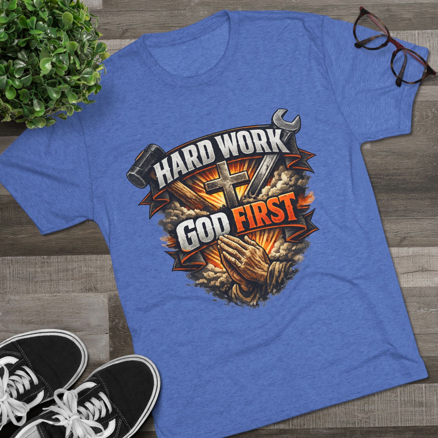Hard Work God First Unisex Tri-Blend Crew Tee