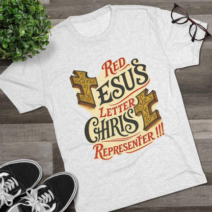 Red Letter Unisex Tri-Blend Crew Tee