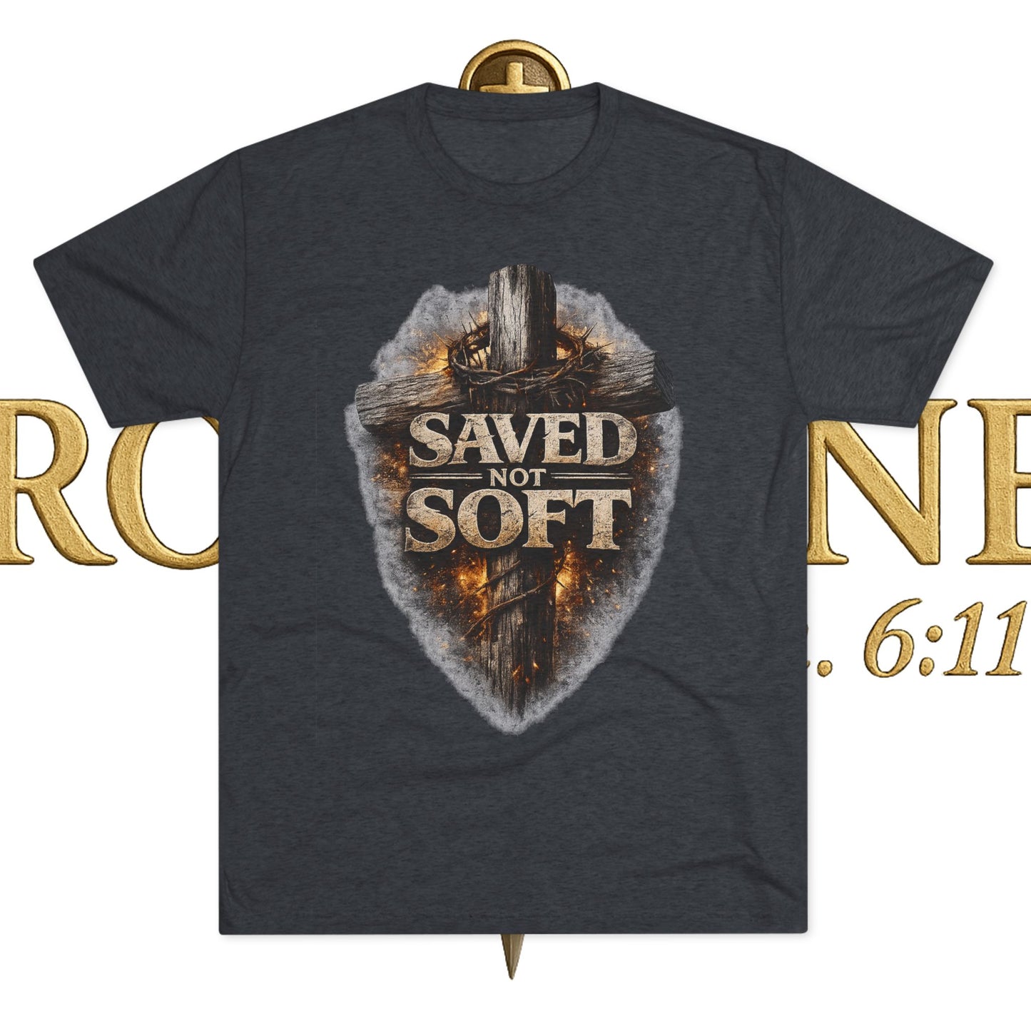 Saved but Not Soft Unisex Tri-Blend Crew Tee