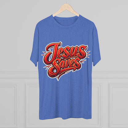 Jesus Saves Unisex Tri-Blend Crew Tee