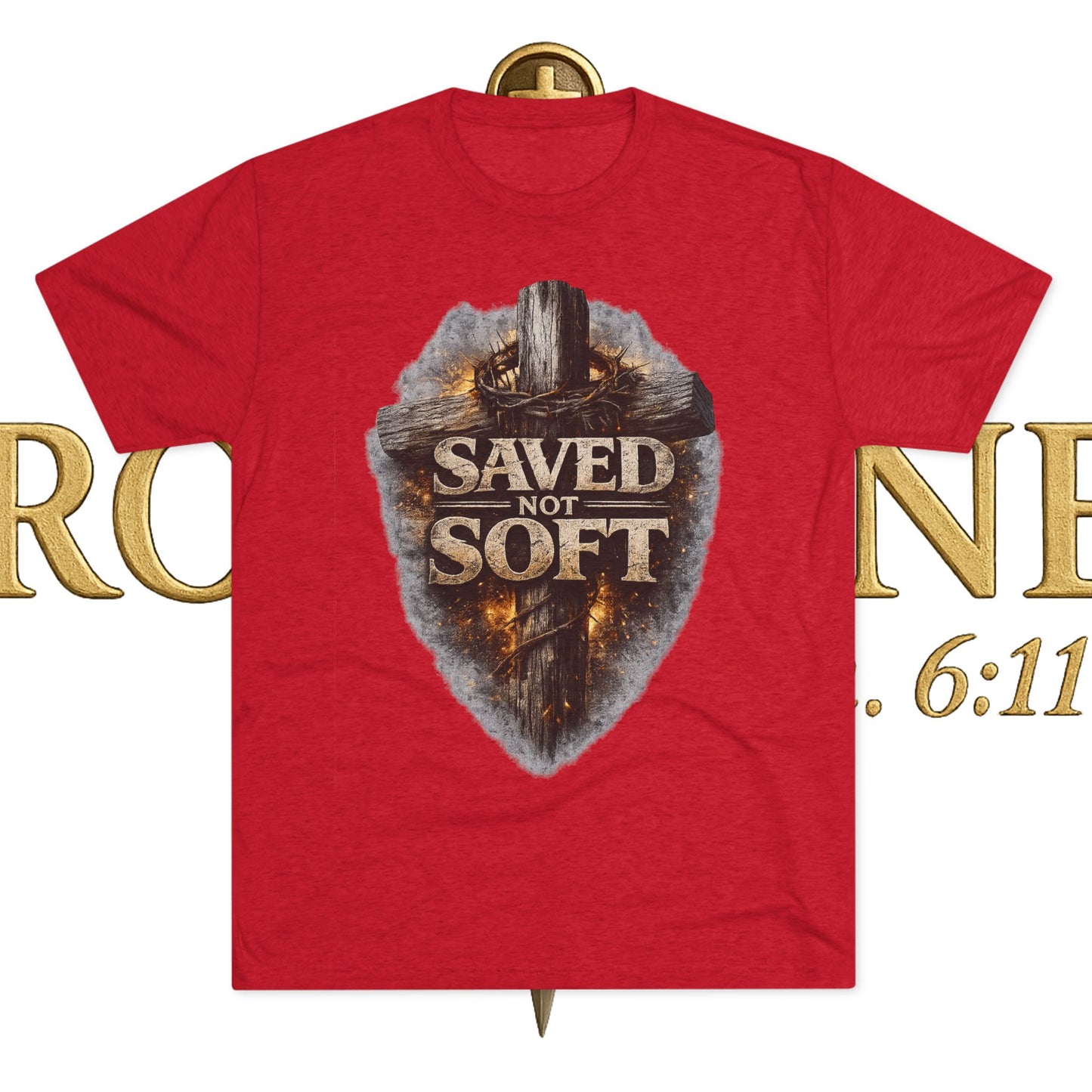 Saved but Not Soft Unisex Tri-Blend Crew Tee
