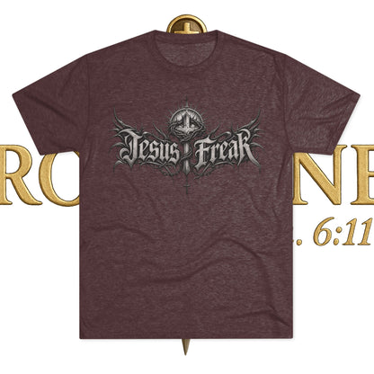 Jesus Freak Unisex Tri-Blend Crew Tee