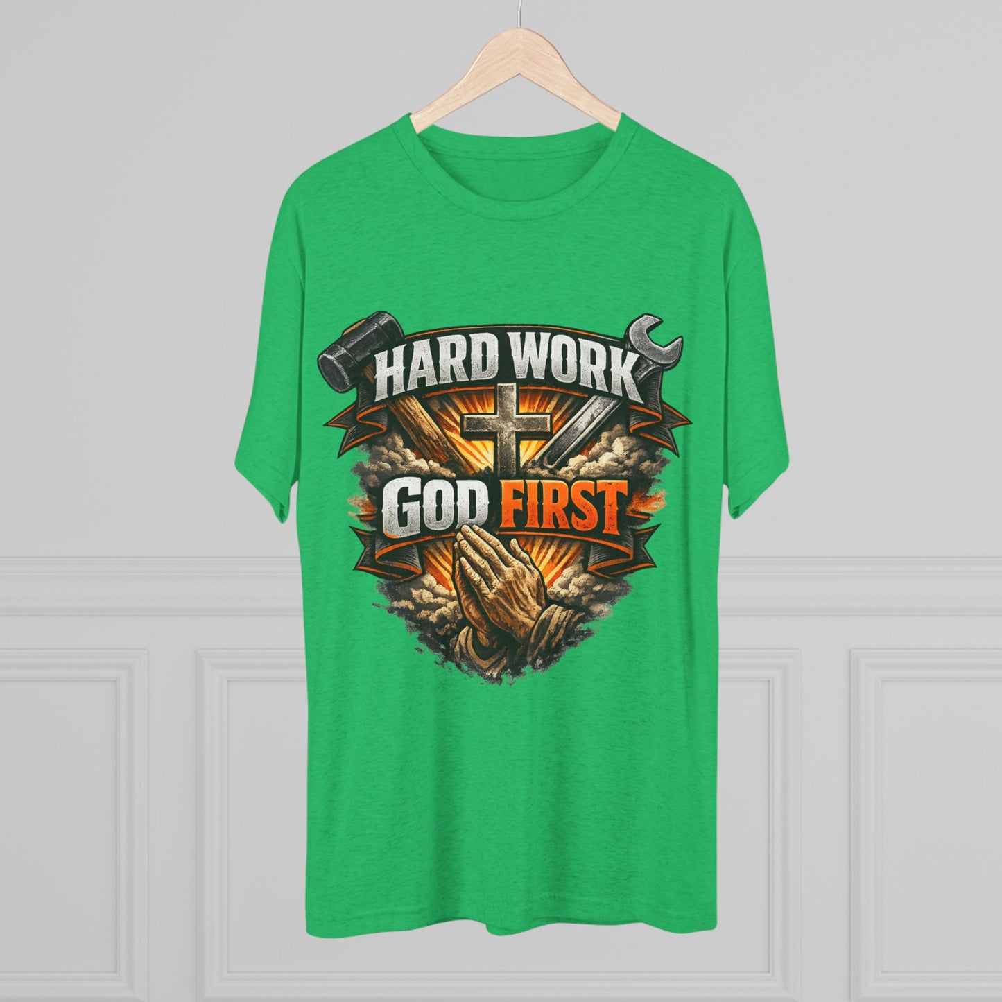 Hard Work God First Unisex Tri-Blend Crew Tee