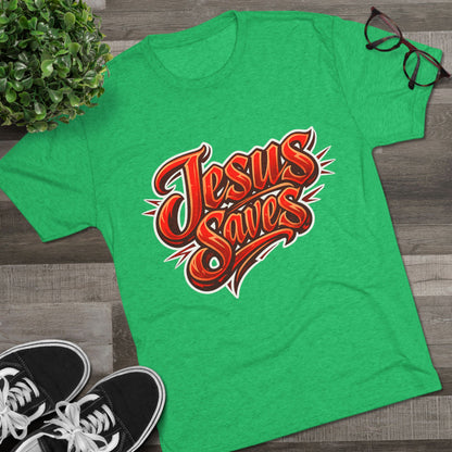 Jesus Saves Unisex Tri-Blend Crew Tee