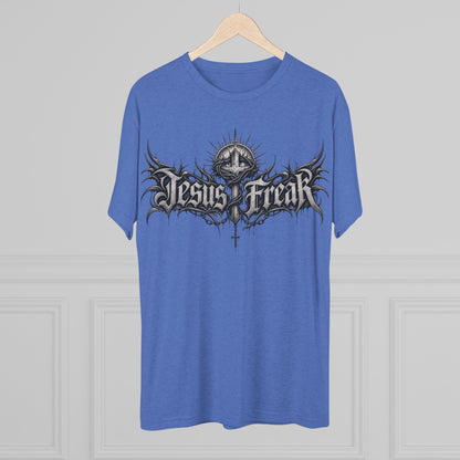 Jesus Freak Unisex Tri-Blend Crew Tee
