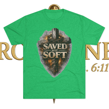 Saved but Not Soft Unisex Tri-Blend Crew Tee