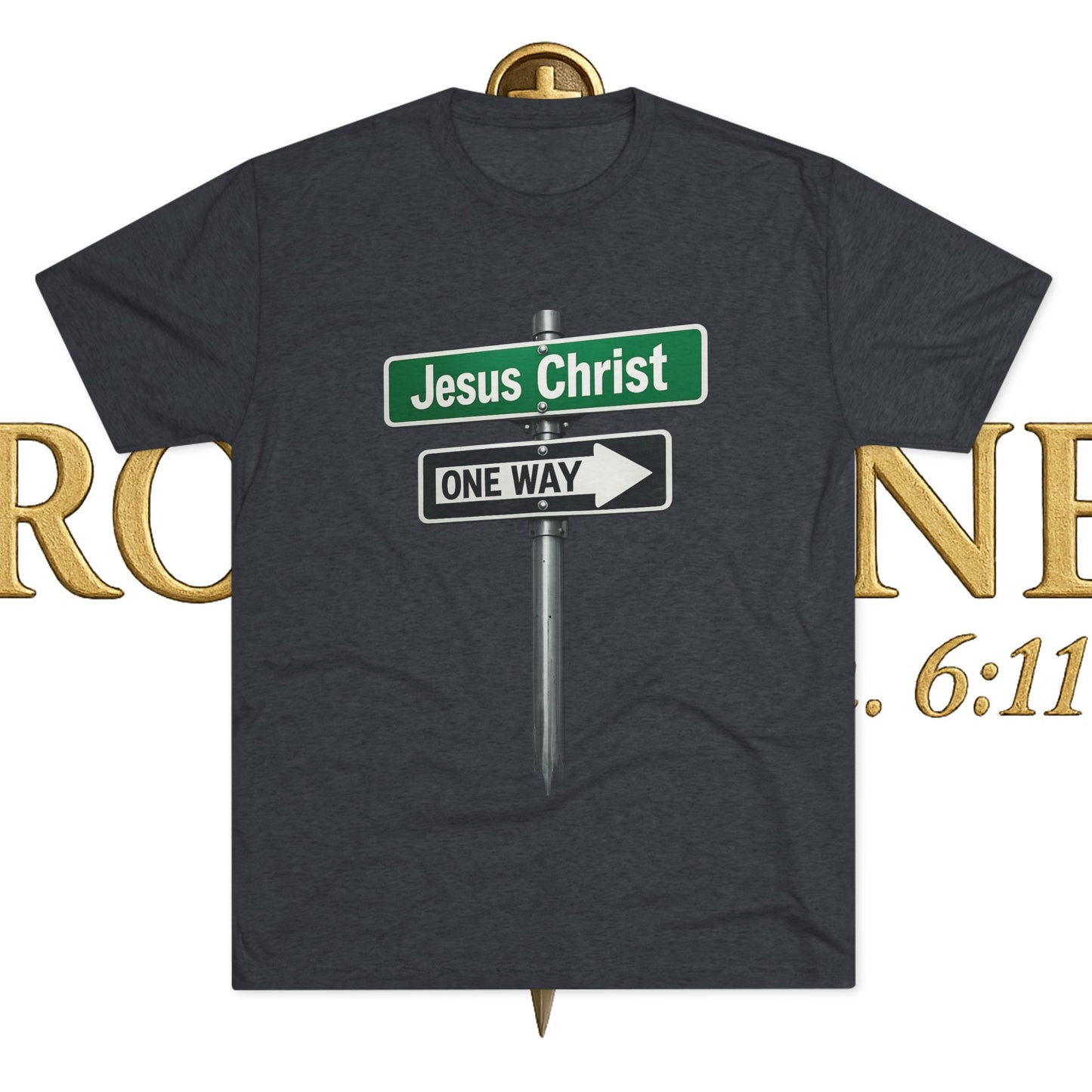 Jesus is The Way Unisex Tri-Blend Crew Tee