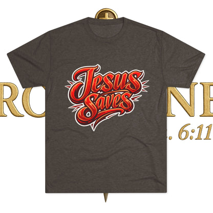 Jesus Saves Unisex Tri-Blend Crew Tee