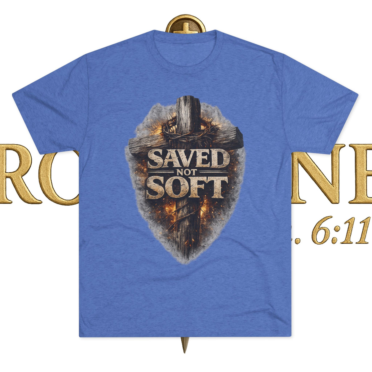 Saved but Not Soft Unisex Tri-Blend Crew Tee