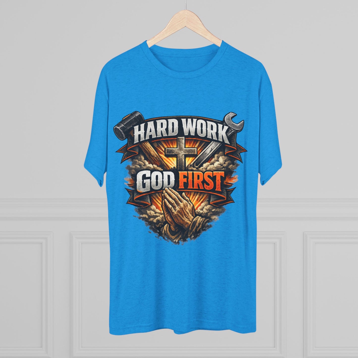 Hard Work God First Unisex Tri-Blend Crew Tee