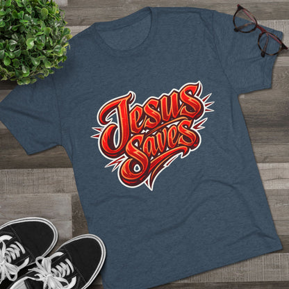 Jesus Saves Unisex Tri-Blend Crew Tee