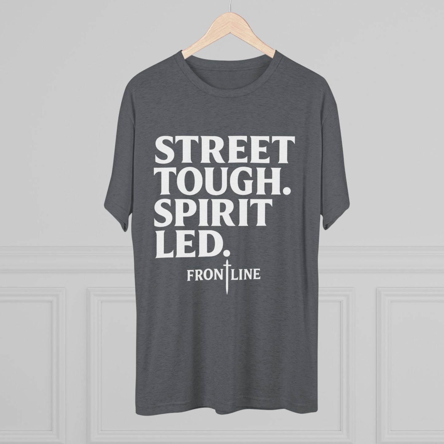 Street Tough Unisex Tri-Blend Crew Tee