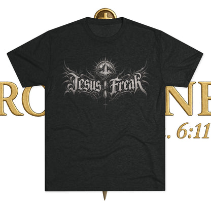 Jesus Freak Unisex Tri-Blend Crew Tee