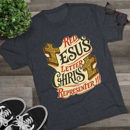 Red Letter Unisex Tri-Blend Crew Tee