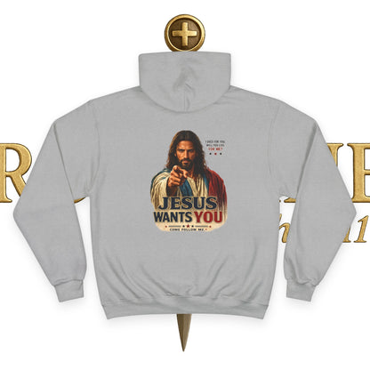 Jesus Wants You Champion Hoodie