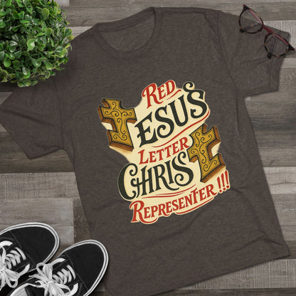Red Letter Unisex Tri-Blend Crew Tee
